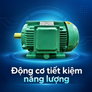 Động cơ tiết kiệm năng lượng